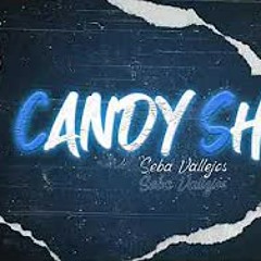 #TikTok CANDY SHOP - SEBA VALLEJOS (Remix )