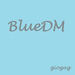 BlueDM