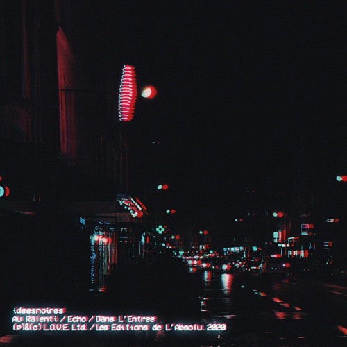 ideesnoires - Au Ralenti (Instr)