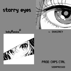 starryeyes - babyKanine ft. EKKSTACY (prod. Caps Ctrl)