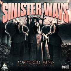 Tortured Mind (feat. Undead Ronin & Tundramane)