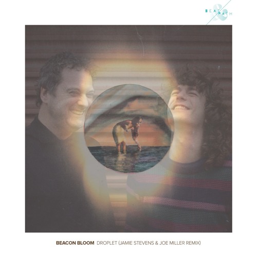 Premiere: Beacon Bloom - Droplet (Jamie Stevens & Joe Miller Remix) [Beat & Path]