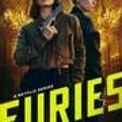 Furies (S1E1) Season 1 Episode 1  -419192