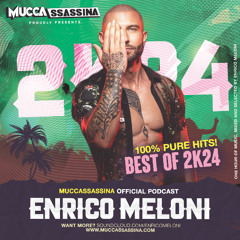 ENRICO MELONI - Best Of 2k24 - In The Mix #84 2024