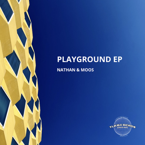 FRESH: PLAYGROUND EP, NATHAN & MOOS