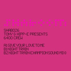 NIGHT TRAIN - CHAMPION SOUND MIX (2023 REMASTER)