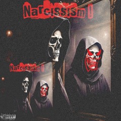 NARCISM! // PROD.ST3RE0TYPE