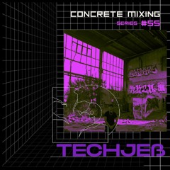 Concrete Mixing Series //55 TECHJEß