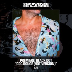 PREMIERE CDL || Black Dot - CDG Rouge (Hot Version)  |KRI| 2026