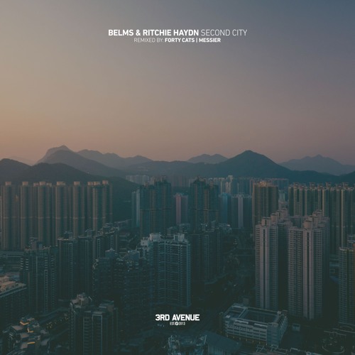 Belms, Ritchie Haydn - Second City (Messier Remix) [3rd Avenue]