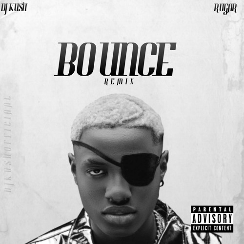 Bounce (Remix) Ft. Ruger