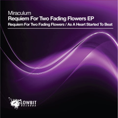 MiraculuM - Requiem For Two Fading Flowers [Lowbit] - 2012