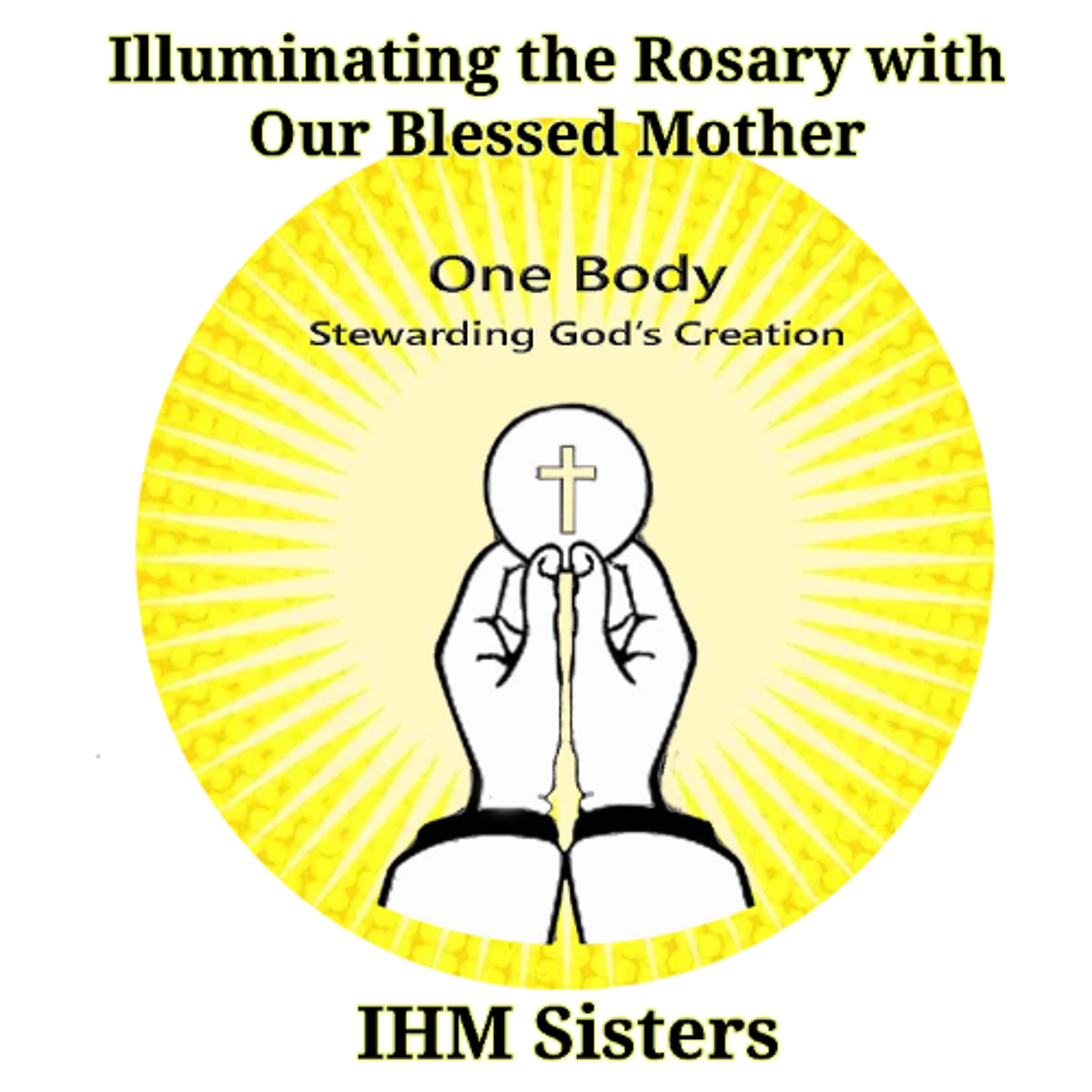 Illuminating the Rosary with Our Blessed Mother episode artwork