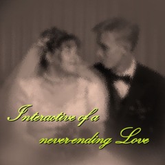Interaction Of A Never-Ending Love