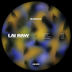 *PREMIERE* Lai Raw - All Daye