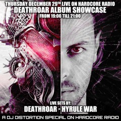 Deathroar Radio Special At Hardcore Radio - Album Showcase - 29/12/2022