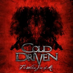 Cold Driven – Straight For Disaster
