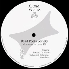Dead Poets Society - Moments In Love EP (VOSTRA006)