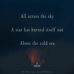 OneAmbient4 - All Across The Sky A Star Has Burned Itself Out (Naviarhaiku 340)