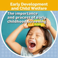 The importance and process of early childhood screening