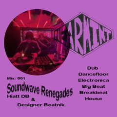 Soundwave Renegades Mix:001