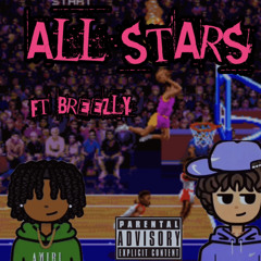 All stars Ft Breezly