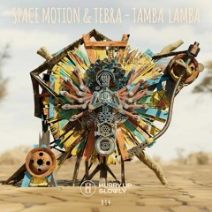 Space Motion -& Tebra - Tamba Lamba
