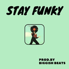 Stay Funky ( Instrumental / Beat ) - Funk / Soul / Pop / Retro / Disco - 100 bpm