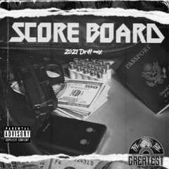 The Ultimate Drill Mix 2021 | "Score Board" | Digga D, Central Cee, M1llionz, OFB & More !!!
