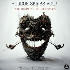 Horror Series Vol.1: Evil Strings Tortured Wires - Soundpack Preview