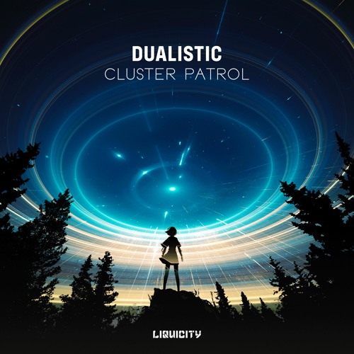 Dualistic - Cluster Patrol