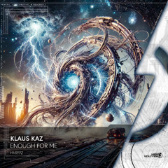 Klaus Kaz - Enough for me (Radio Edit)