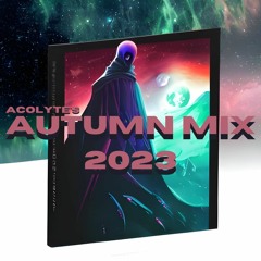 Acolyte's Autumn Mix 2023