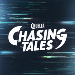 Cruella - Chasing Tales