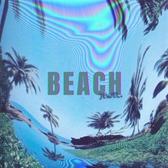 Beach (Mixed by 3rdEyeSound)