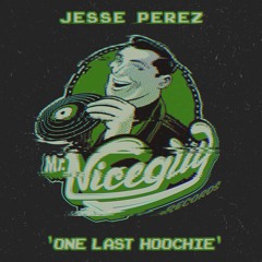 Jesse Perez - 'One Last Hoochie' (Streaming Short Edit)