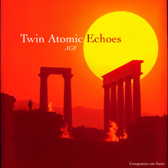 Twin Atomic Echoes JGF