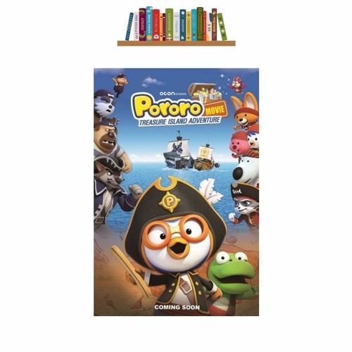 Stream Now Free Watch! Pororo: Treasure Island Adventure (2019) from ...