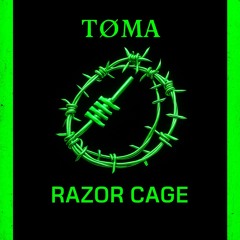 TØMA - RAZOR CAGE (Free DL)