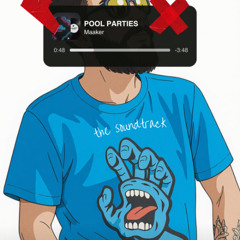 Pool Parties