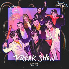 FREAK SHOW - From Now On, Showtime! X JEON SOYEON