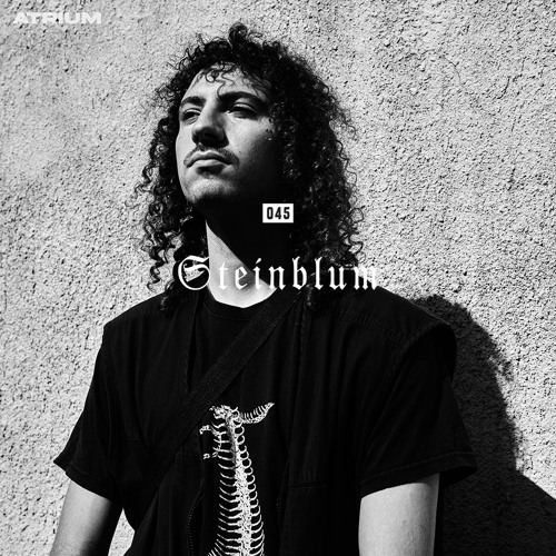 ATRIUM CAST 045: STEINBLUM