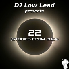 22 (Stories From 2024)