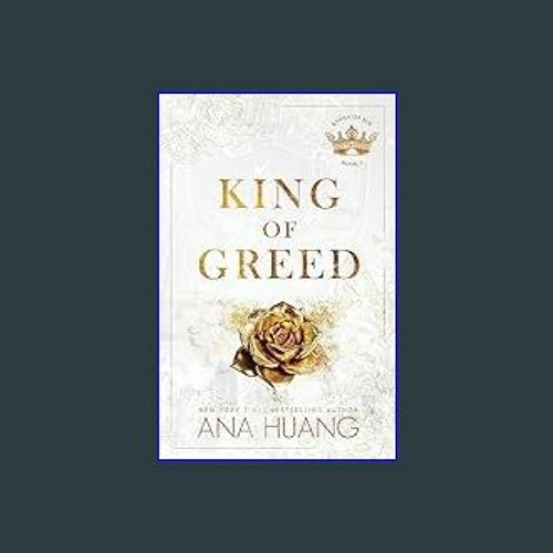 Stream 📖 King of Greed (Kings of Sin, 3) Paperback October 24, 2023 [R.A.R] by Donderocounte