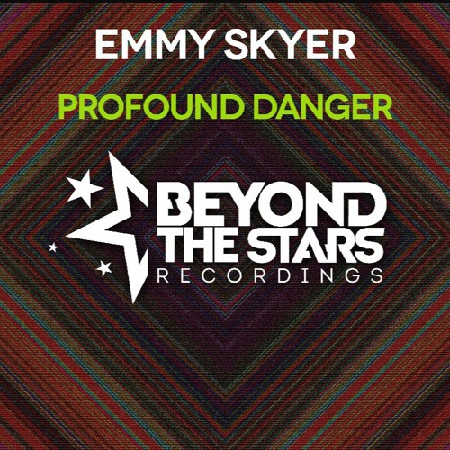 Emmy Skyer - Profound Danger {available on all stores}