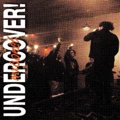 UNDERCOVER! [prod. Astray]