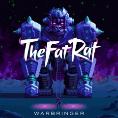 TheFatRat & Everen Maxwell - Warbringer (feat. Lindsey Stirling)