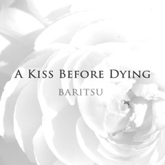 a Kiss Before Dying