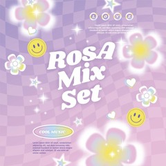 RosA Mixset Vol.05 [25.04.27 YouTube]