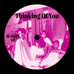 Thinking of You (1995 Remaster)- JESSD Edit